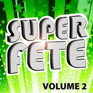 Super Fête Vol. 2