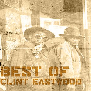 Best Of Clint Eastwood