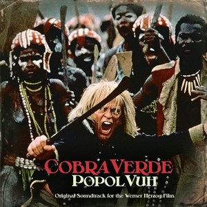 Cobra Verde (Original Soundtrack For The Werner Herzog Film)