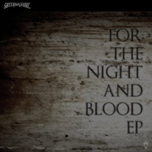 For The Night And Blood - EP