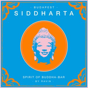 Siddharta, Spirit of Buddha - Bar, Vol. 5: Budapest (by Ravin)