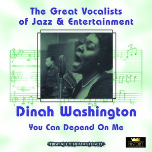 You Can Depend On Me (Great Vocalists of Jazz & Entertainment - Digitally Remastered)