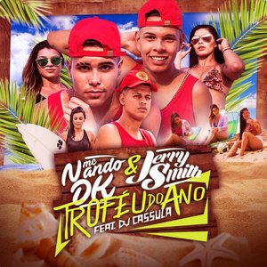 Troféu do Ano (feat. DJ Cassula) - Single