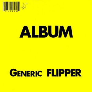 Album: Generic Flipper