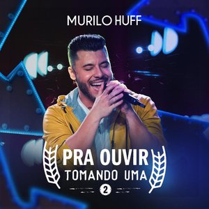 Murilo Huff - Declaração de Amor / Pecado de Amor / Deixaria Tudo (Ao Vivão  2) 