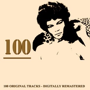 100 (100 Original Tracks - Digitally Remastered)