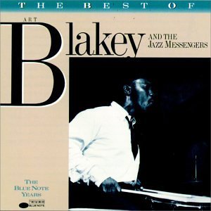 Image for 'The Best of Art Blakey and the Jazz Messengers'