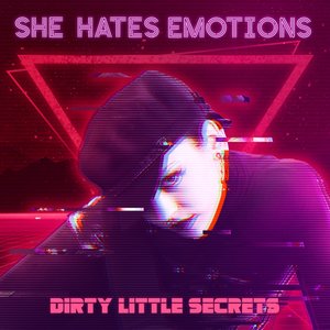 Dirty Little Secrets