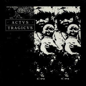 Actvs Tragicvs