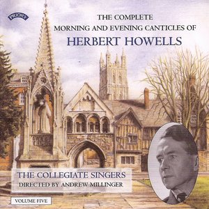 Herbert Howells: Complete Morning & Evening Services - Volume 5