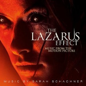 The Lazarus Effect (Music From The Motion Picture)