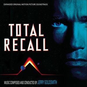 Total Recall (Expanded Original Motion Picture Soundtrack)