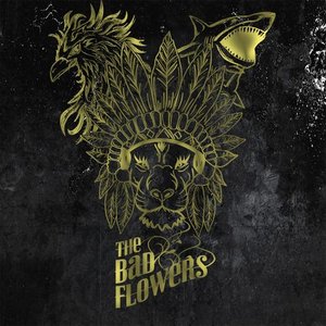 The Bad Flowers
