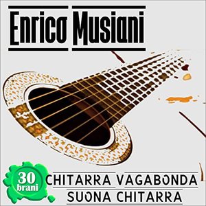 Chitarra Vagabonda, Suona Chitarra