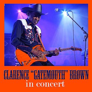 Clarence "Gatemouth" Brown in Concert