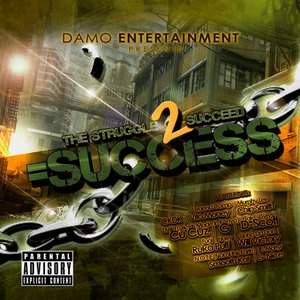 The Struggle To Succeed = Success