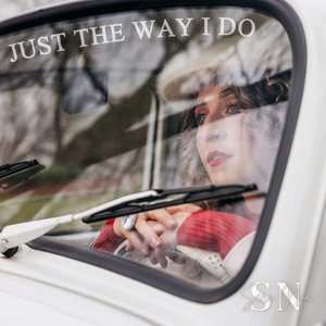 Just the Way I Do - Single
