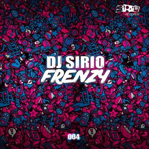 Frenzy Sirio Records Ep 004