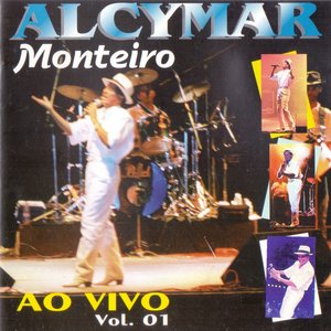 Alcymar Monteiro - Ao Vivo Vol.1