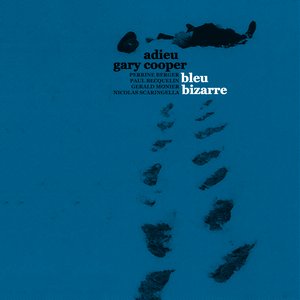 Bleu Bizarre