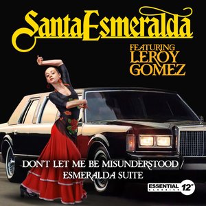 Don't Let Me Be Misunderstood / Esmeralda Suite