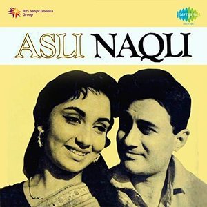 Asli Naqli (Original Motion Picture Soundtrack)