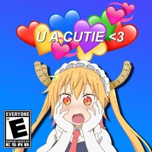 U a Cutie<3