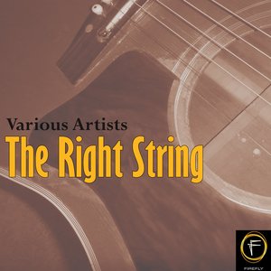 The Right String