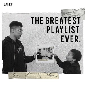 The Greatest Playlist Ever