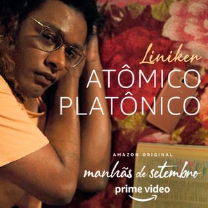 Atômico Platônico (Da Série Original Amazon Manhãs De Setembro)