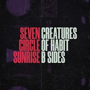 Creatures of Habit (B-Sides)