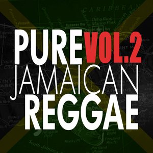 Pure Jamaican Reggae Vol 2