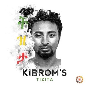 Kibrom's Tizita