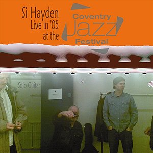 Live in 05 at the Coventry Jazz Festival