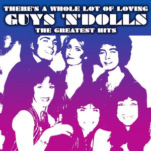 Guys 'N Dolls, The Greatest Hits