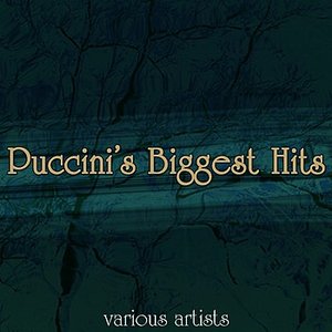 Puccini's Biggest Hits