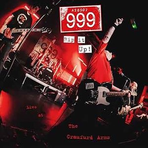 Rip It up! 999 Live at the Craufurd Arms