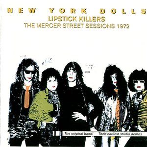 Lipstick Killers - The Mercer Street Sessions 1972