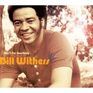 Bild für 'Ain't No Sunshine: The Best of Bill Withers'