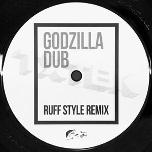 Godzilla Dub (Ruff Style Remix)