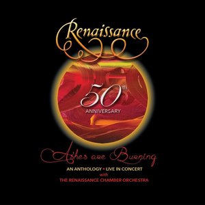 50th Anniversary: Ashes Are Burning: An Anthology Live In Concert