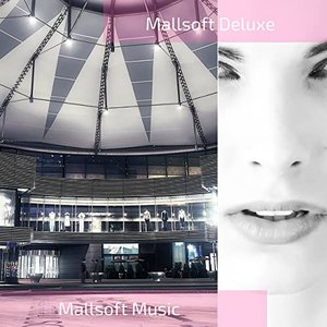 Mallsoft Music