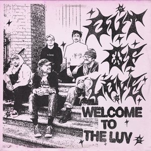 Welcome To The Luv - EP