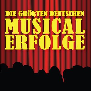 Die größten deutschen Musical-Erfolge