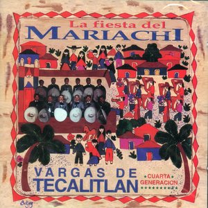 La Fiesta Del Mariachi