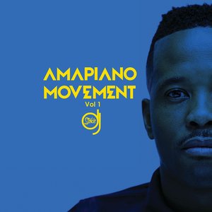 Amapiano Movement, Vol. 1