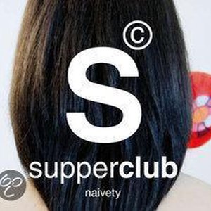 Supperclub Naivety (Mixed By Marcello)