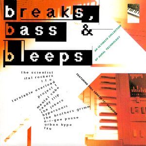 Breaks, Bass & Bleeps