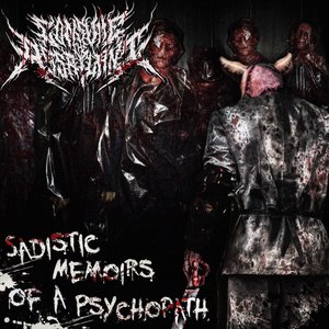 Sadistic Memoirs of a Psychopath