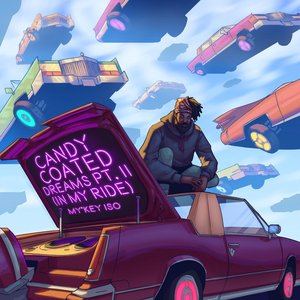 Candy Coated Dreams Pt. 2 (In My Ride)